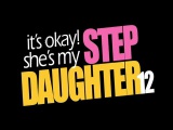It’s Okay, She is My Step Daughter 12
