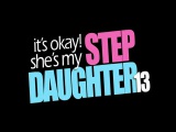 It is Okay, She is My Step Daughter 13